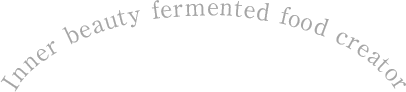 Inner beauty fermented food creator